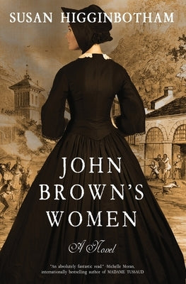 John Brown's Women Paperback Onslow Press