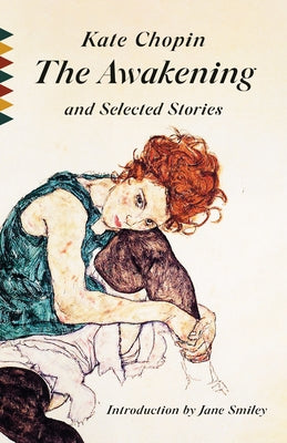 The Awakening and Selected Stories Paperback Vintage