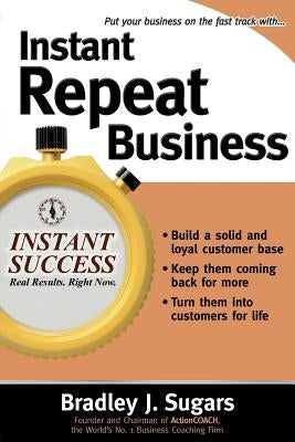 Instant Repeat Business Paperback McGraw-Hill Companies
