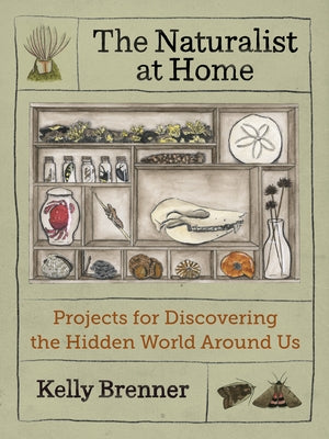 Paperback book titled "The Naturalist at Home" by Mountaineers Books, featuring nature discovery projects on the cover.