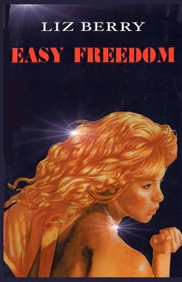 Easy Freedom Paperback Createspace Independent Publishing Platform
