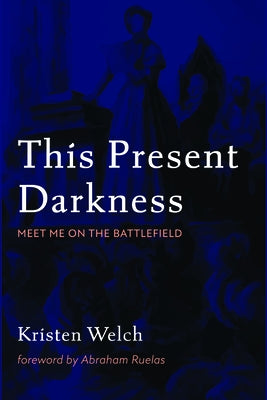 This Present Darkness Paperback Wipf & Stock Publishers