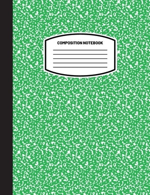 Classic Composition Notebook: (8.5x11) Wide Ruled Lined Paper Notebook Journal (Green) (Notebook for Kids, Teens, Students, Adults) Back to School a Paperback Blank Classic