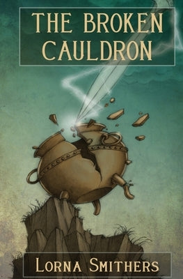 The Broken Cauldron Paperback Ritona