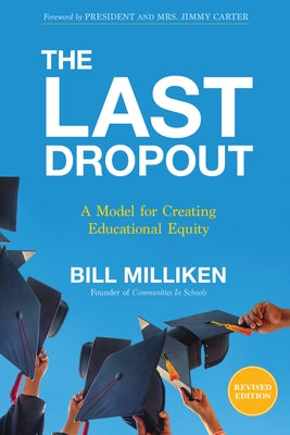 The Last Dropout: A Model for Creating Educational Equity Paperback Hay House