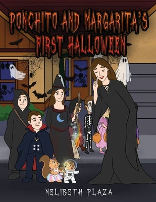 Ponchito and Margarita's First Halloween Paperback Readersmagnet LLC