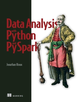 Data Analysis with Python and Pyspark Paperback Manning Publications