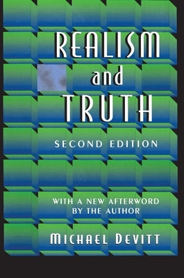 Realism and Truth: Second Edition Paperback Princeton University Press