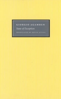 State of Exception Paperback University of Chicago Press