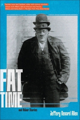 Fat Time and Other Stories Paperback Graywolf Press