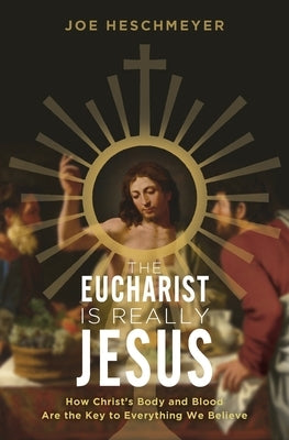 Paperback book titled "Eucharist Is Really Jesus" with a cover featuring religious imagery and text about the Eucharist.