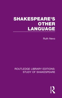 Shakespeare's Other Language Paperback Routledge