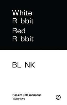 Nassim Soleimanpour: Two Plays Paperback Bloomsbury Publishing PLC