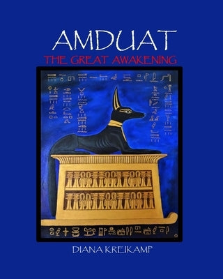 Paperback of Amduat: The Great Awakening by Mandrake of Oxford, featuring ancient Egyptian art and symbolic illustrations on the cover.