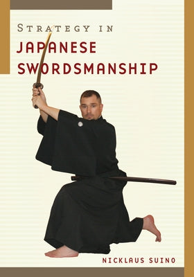 Strategy in Japanese Swordsmanship Paperback Shambhala
