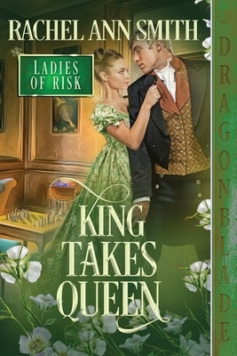 King Takes Queen Paperback Dragonblade Publishing, Inc.