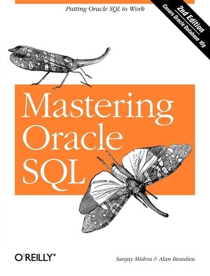 Mastering Oracle SQL Paperback O'Reilly Media
