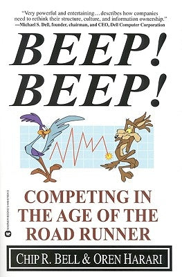 Beep! Beep!: Competing in the Age of the Road Runner Paperback Business Plus