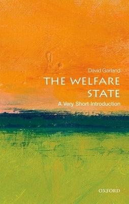 The Welfare State: A Very Short Introduction Paperback Oxford University Press, USA