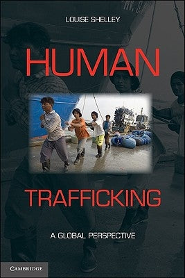 Human Trafficking Paperback Cambridge University Press