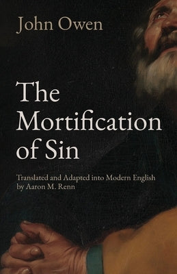 Cover image of "The Mortification of Sin" book by Urbanophile LLC, featuring a detailed illustration on the front cover.