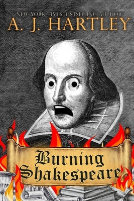 Burning Shakespeare Falstaff Books, LLC