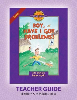 Discover 4 Yourself(r) Teacher Guide: Boy, Have I Got Problems! Paperback Precept Minstries International