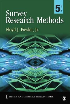 Paperback of Survey Research Methods book by Sage Publications, Inc, showing the cover with title and author information.