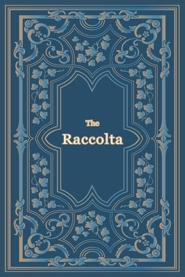 The Raccolta - Large Print Paperback Caritas Publishing