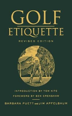 Golf Etiquette Paperback St. Martin's Griffin