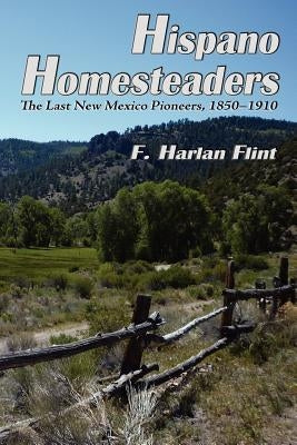 Hispano Homesteaders Paperback Sunstone Press