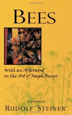 Bees: (Cw 351) Paperback Steiner Books