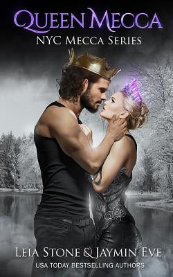 Queen Mecca Paperback Leia Stone LLC