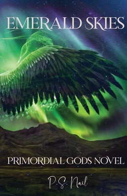 Emerald Skies Paperback Peggy Sue Nail