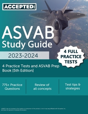 Accepted, Inc. ASVAB Study Guide 2023-2024 paperback with practice tests, designed for ASVAB exam preparation.
