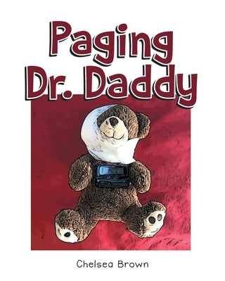 Paging Dr. Daddy Paperback Newman Springs