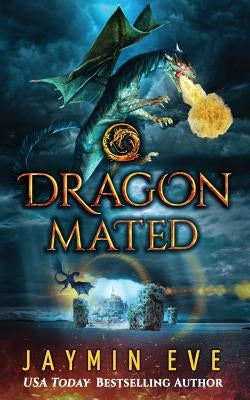 Dragon Mated: Supernatural Prison #3 Paperback Createspace Independent Publishing Platform
