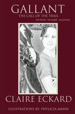 Gallant: The Call of The Trail Paperback Mill City Press, Inc