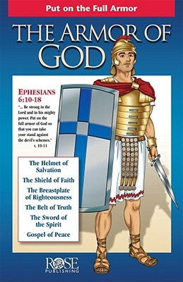 The Armor of God Rose Publishing (CA)