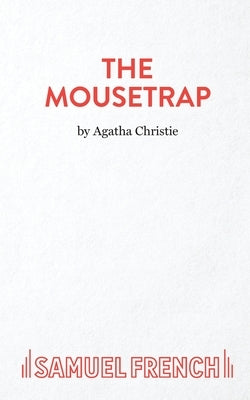 The Mousetrap Paperback Samuel French Ltd
