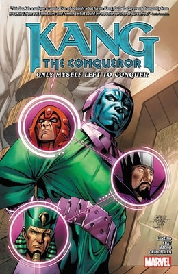 Kang the Conqueror: Only Myself Left to Conquer by Magno, Carlos