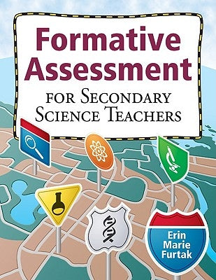 Formative Assessment for Secondary Science Teachers Paperback Corwin Publishers