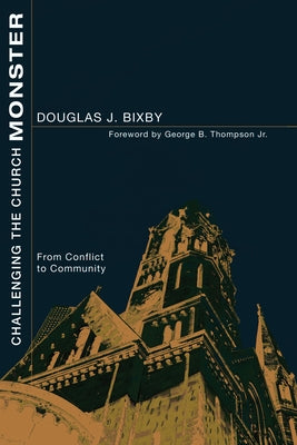 Challenging the Church Monster Paperback Wipf & Stock Publishers