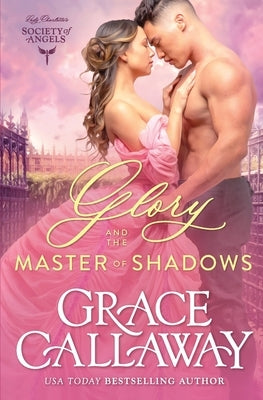 Glory and the Master of Shadows Paperback Colchester & Page