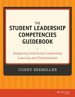 Student Leadership Competencies Guidebk Paperback Jossey-Bass