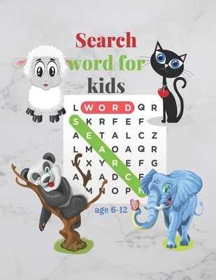 word search for kids ages 6-12: Improve spelling, vocabulary and memory for kids! It contains 120 fun puzzles for children between 6 - 12 years old to Paperback Independently Published