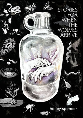 Stories for When the Wolves Arrive Paperback First Matter Press