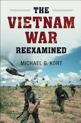 The Vietnam War Reexamined Paperback Cambridge University Press