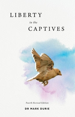 Liberty to the Captives: Freedom from Islam and Dhimmitude through the Cross Paperback Deror Books