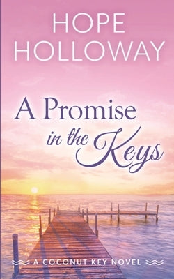 A Promise in the Keys Paperback South Street Publishing